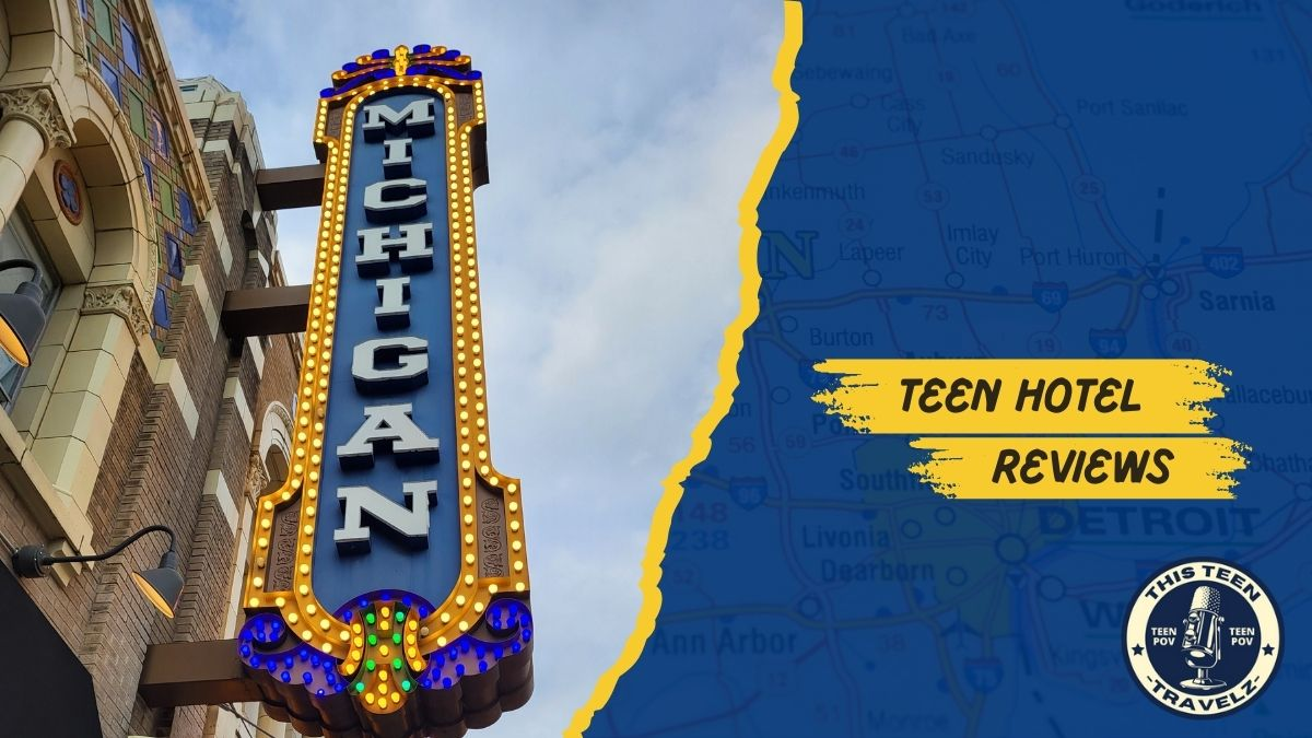 Michigan Hotels – Teen Hotel Reviews